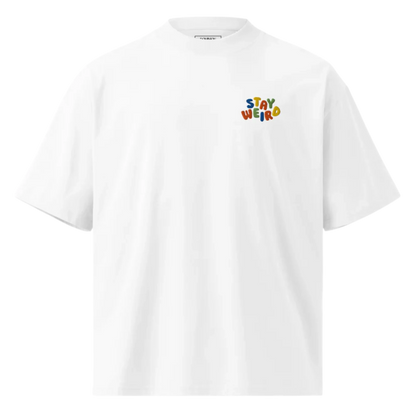 Embroidered 'Stay Weird' Oversized T-Shirt